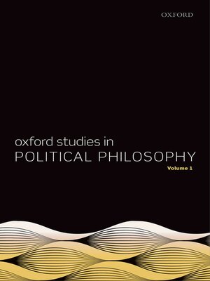 cover image of Oxford Studies in Political Philosophy, Volume 1